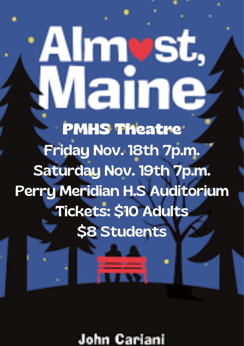 PMHS Theatre presents Almost, Maine by John Cariani. The show is NEXT Friday and Saturday! Get your tickets now! ❄️❄️❄️ pmhstheatre.ludus.com