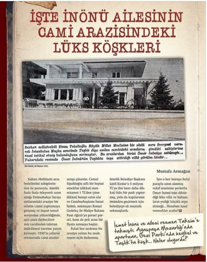 İşte İnönü ailesinin cami arazisindeki lüks köşkleri
