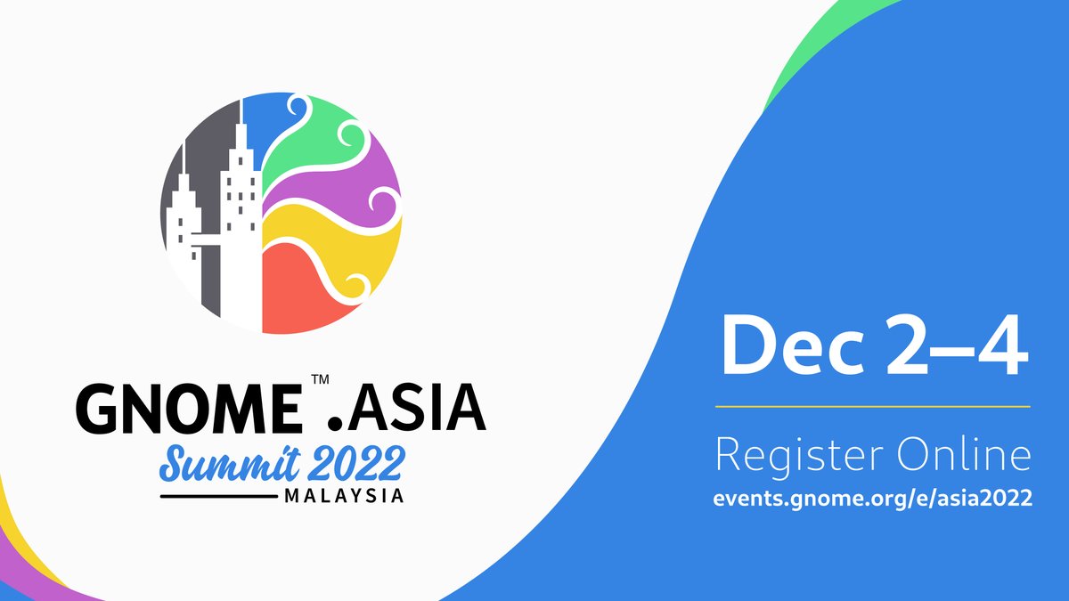 Less than one month to go! Have you registered for #GNOMEAsia2022 yet? Let us know you're attending (remote or in-person) by signing up online: events.gnome.org/event/100/regi…

#GNOMEAsia #GNOME #opensource #registration