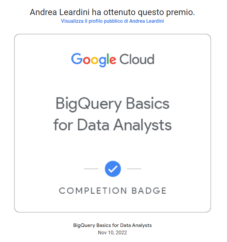andrealeard's tweet photo. Ieri ho terminato con successo la quest BigQuery Basics for Data Analysts di Google Cloud Skill Boost. Un'esercitazione pratica basata su dati reali e usando dal vivo #BigQuery, #DataStudio (ora #LookerStudio), #FogliGoogle, #PresentazioniGoogle e #GoogleAppsScript. https://t.co/7V7WACpsV4