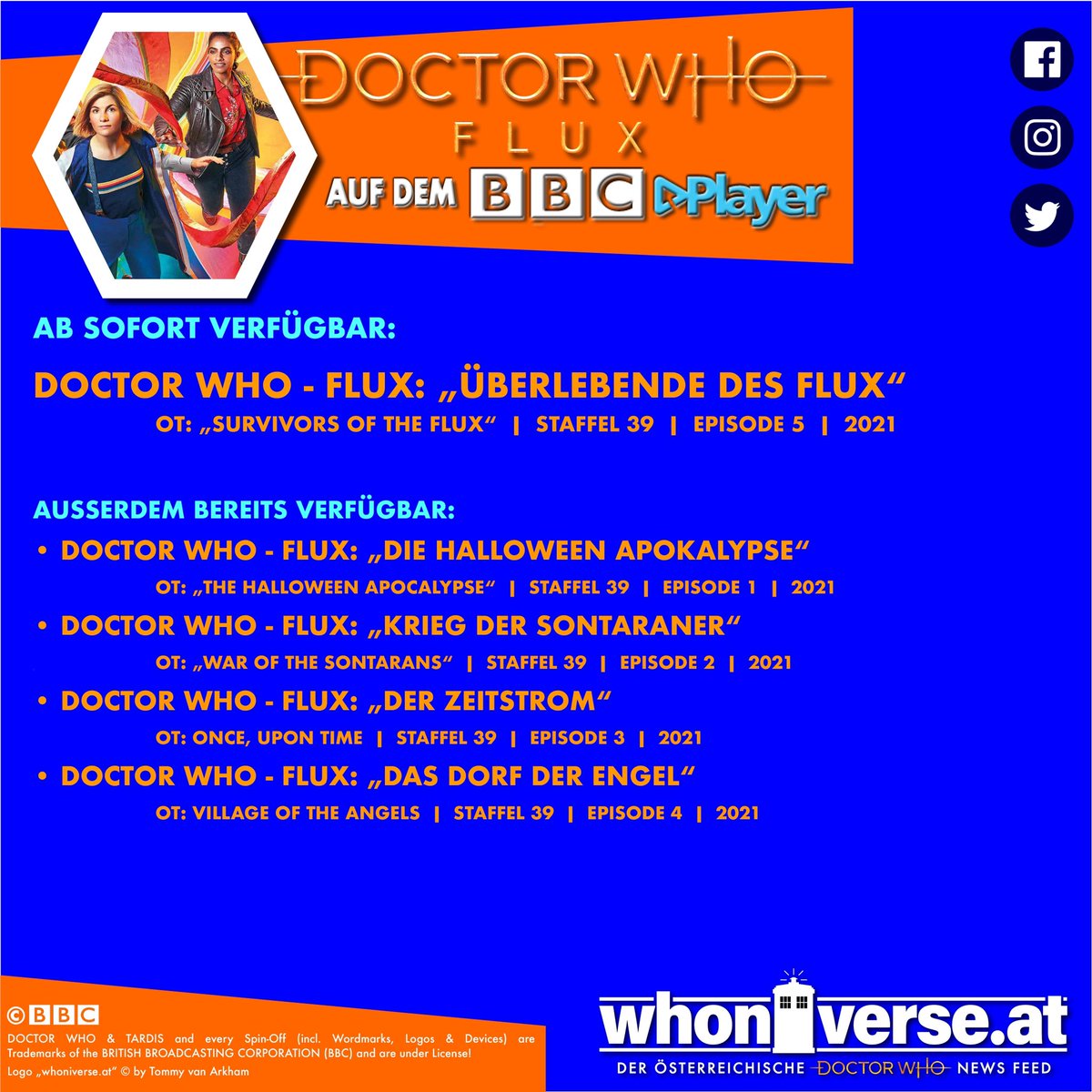 whoniverse_at's tweet photo. „Doctor Who: Flux“
Kapitel 5 „Überlebende des Flux“ - ab sofort auf dem #BBCPlayer (Amazon Prime) und auf #iTunes verfügbar!
#whoniverse_at #DoctorWho #TARDIS #TimeLord #BBC
#Series39 #13thDoctor #JodieWhittaker #NewWho
#AustrianDoctorWhoNewsFeed https://t.co/NGyCErRskr