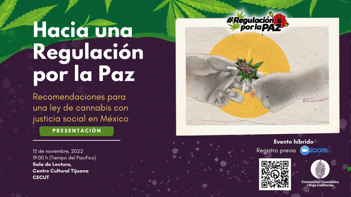 regulacionxpaz's tweet photo. 🚩 Evento híbrido: En el marco del Día Internacional de la #CannabisMedicinal, presentaremos nuestra publicación "Hacia una #RegulaciónPorLaPaz" en la Sala de Lectura del @cecut_mx.

Registro previo ➡ https://t.co/POsKAZHWGH https://t.co/eMKO3C0m8J