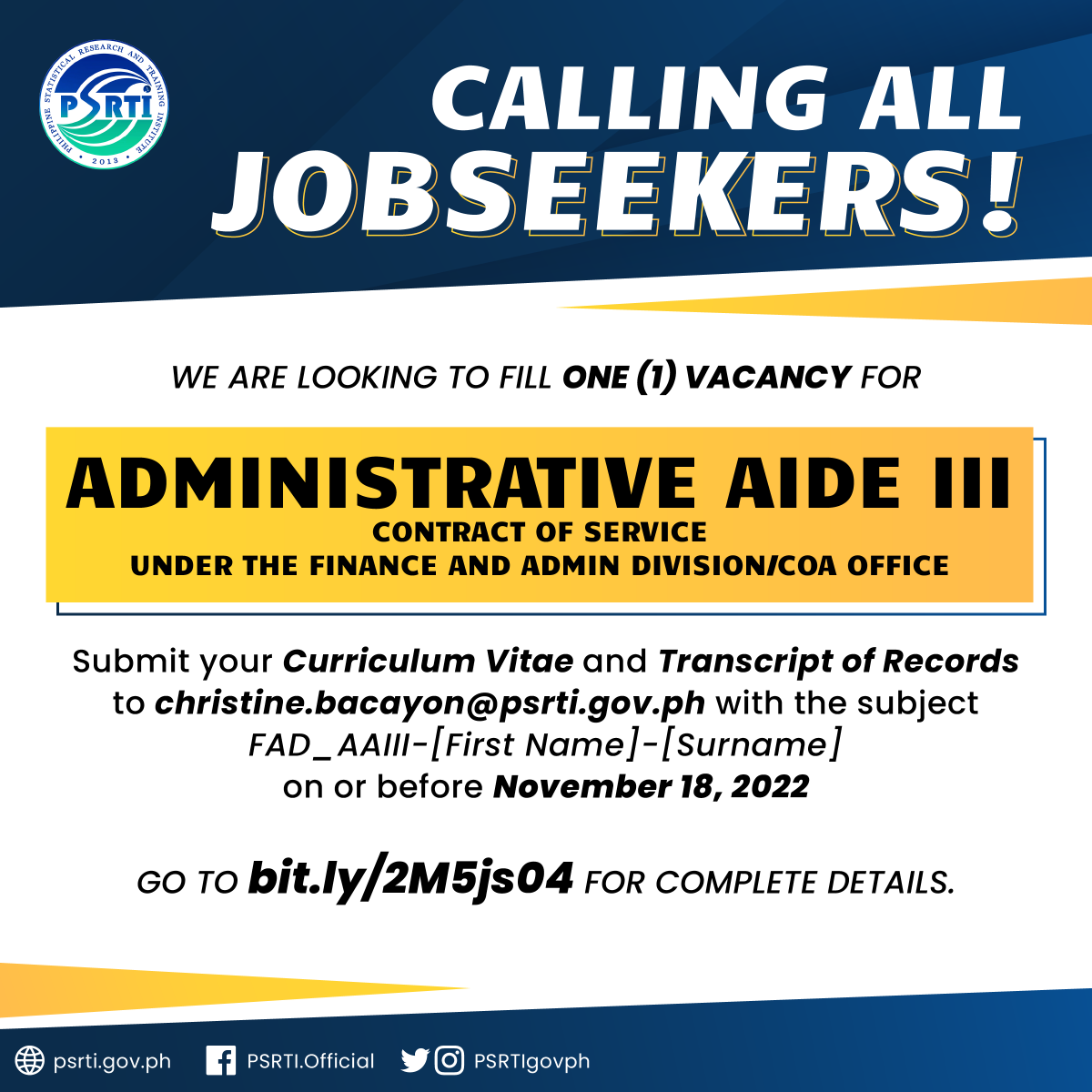 PSRTIgovph's tweet photo. [JOB OPPORTUNITY]

We're HIRING! PSRTI is looking for a Contract of Service Worker to fill the vacancy for Administrative Aide III for the FAD/COA office.

Visit https://t.co/O8BT5QD00c for complete details. https://t.co/mzzSyqAkJT