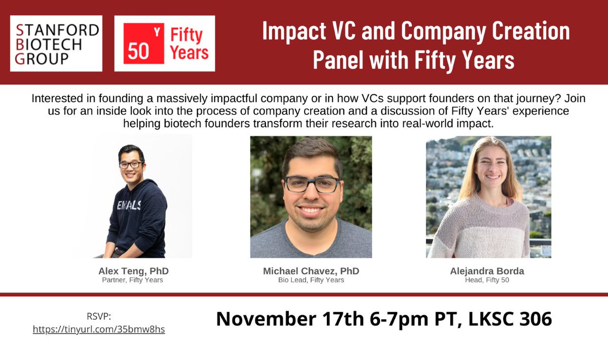 Interested in founding an impactful company or how VCs support founders on that journey? Join Stanford Biotech Group and @fiftyyears on Thurs. 11/17 at 6pm for a panel discussion on impact VC and company creation. Food and drinks provided! RSVP here: tinyurl.com/35bmw8hs