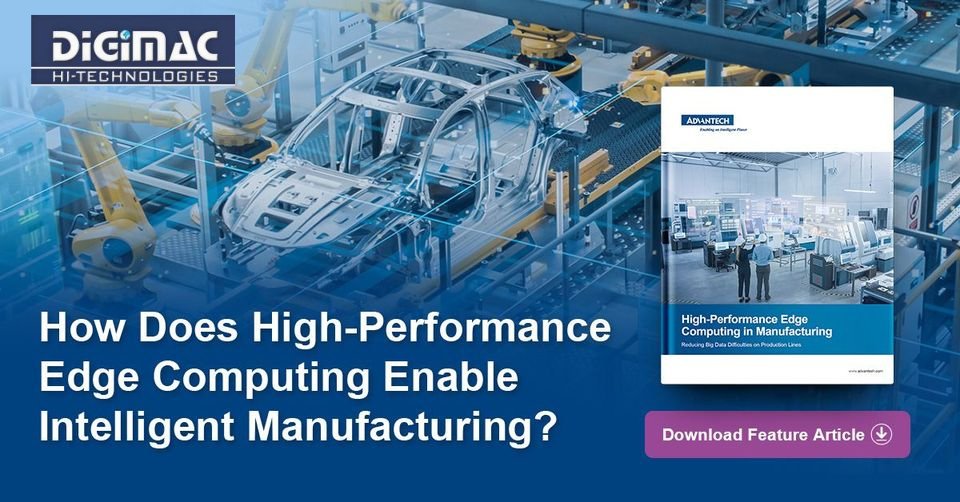 #EdgeComputing 
📜 Article: t.ly/06iP
🛍 Online Shop: t.ly/Q2E4
📞 Contact Us: t.ly/OfHt
#Advantech #highperformance #manufacturing #bigdata #DigiMac #AdvantechPakistan