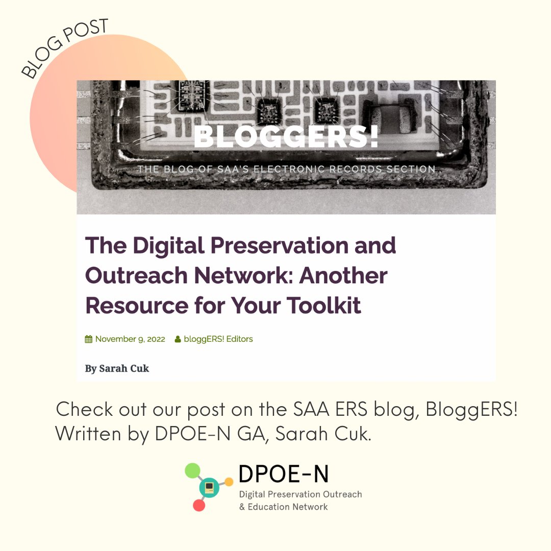 dpoe_network's tweet photo. DPOE-N was featured on the @SAA_ERS Blog, BloggERS! Post written by DPOE-N GA, Sarah Cuk.

https://t.co/kaCgnVMdYP

#digipres #digitalpreservation #avpreservation #avpres #archives #digitalarchives #preservation #archivists https://t.co/Dwlj3imMvD