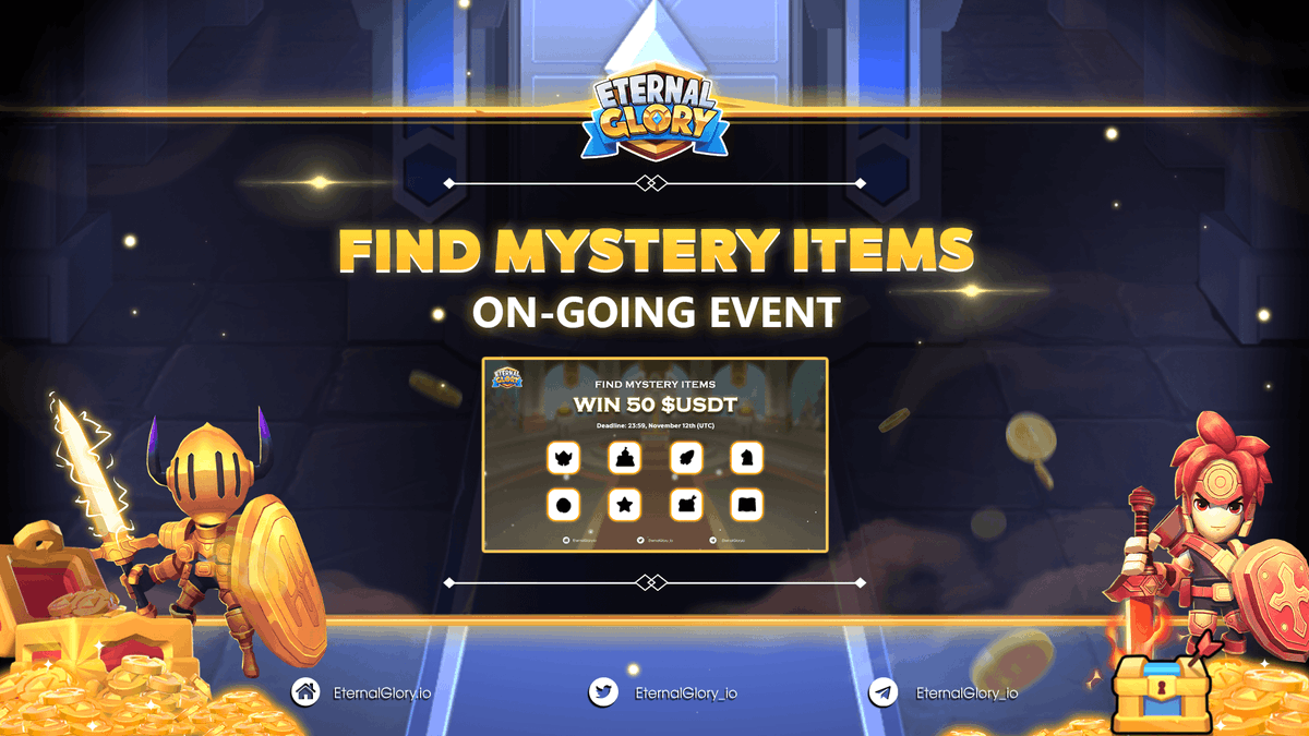 🔎 Don't forget to find and collect the items hidden in our Twitter Media posts! 5 $USDT each will be distributed to 10 lucky users who collected all 08 items! 

💰 Total reward: 50 $USDT 

⏰ End time: 23:59, November 12th, 2022 (UTC) 

👉 Full Details: bit.ly/3G33P32