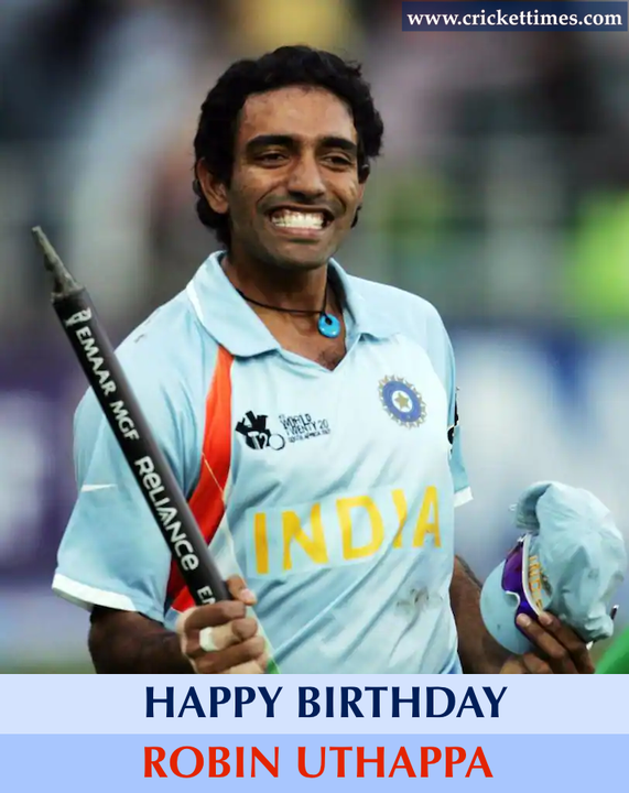 Happy Birthday, Robin Uthappa 