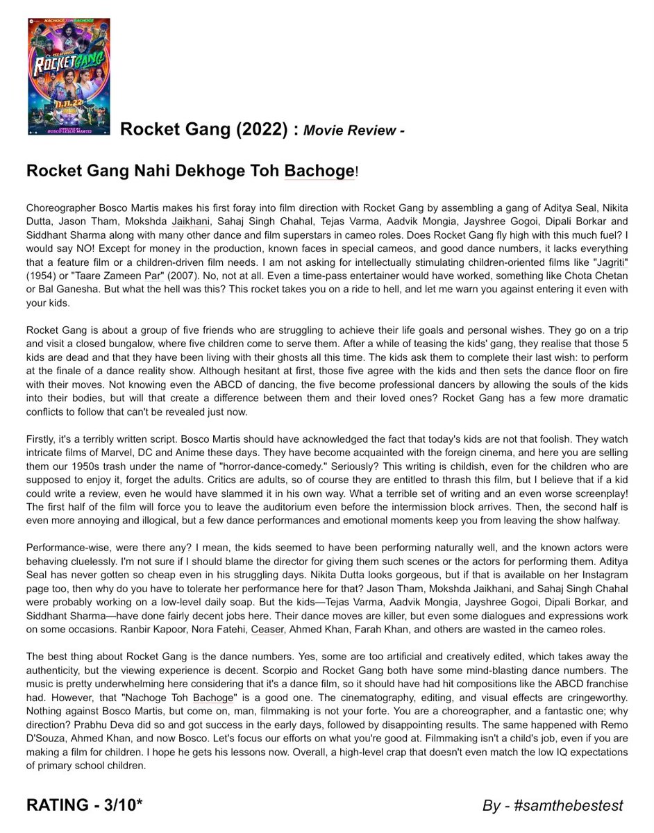 #RocketGang (2022) :
Movie Review -

Rocket Gang Nahi Dekhoge Toh Bachoge!

RATING - 3/10*

#BoscoMartis #AdityaSeal #NikitaDutta #JasonTham #MokshadaJaikhani #SahajSinghChahal #TejasVarma #AadvikMongia #JayshreeGogoi #DipaliBorkar #SiddhantSharma #MovieReview