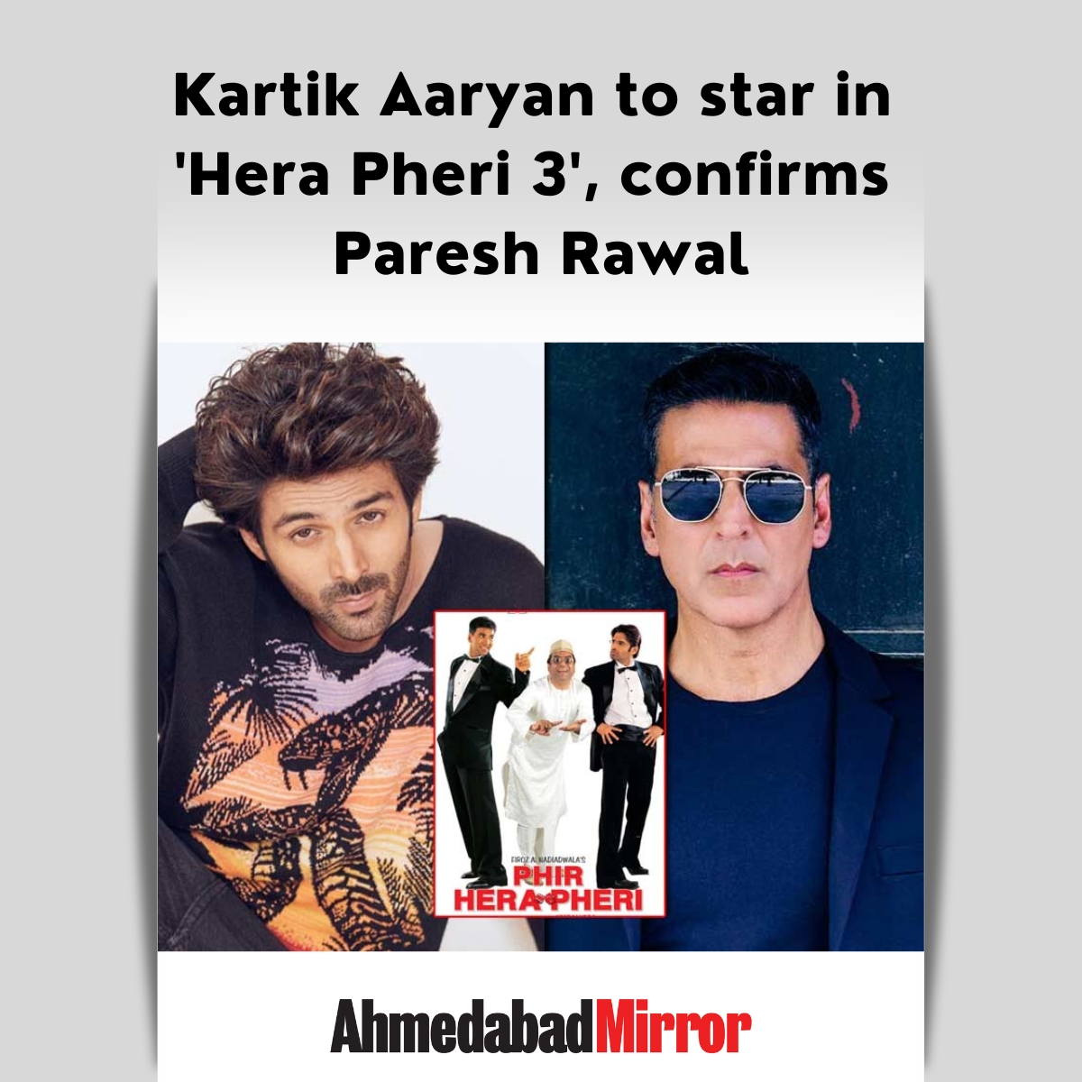ahmedabadmirror's tweet photo. Kartik Aaryan to star in 'Hera Pheri 3', confirms Paresh Rawal
#herapheri #herapheri3 #akshaykumar #akkifans #kartikaryan #aneesbazmee #pareshrawal #sunielshetty #bollywood #filmyfry #viralnews #rajumemes #viralvideo #viral #ahmedabadmirror https://t.co/0PeCRXtpi6