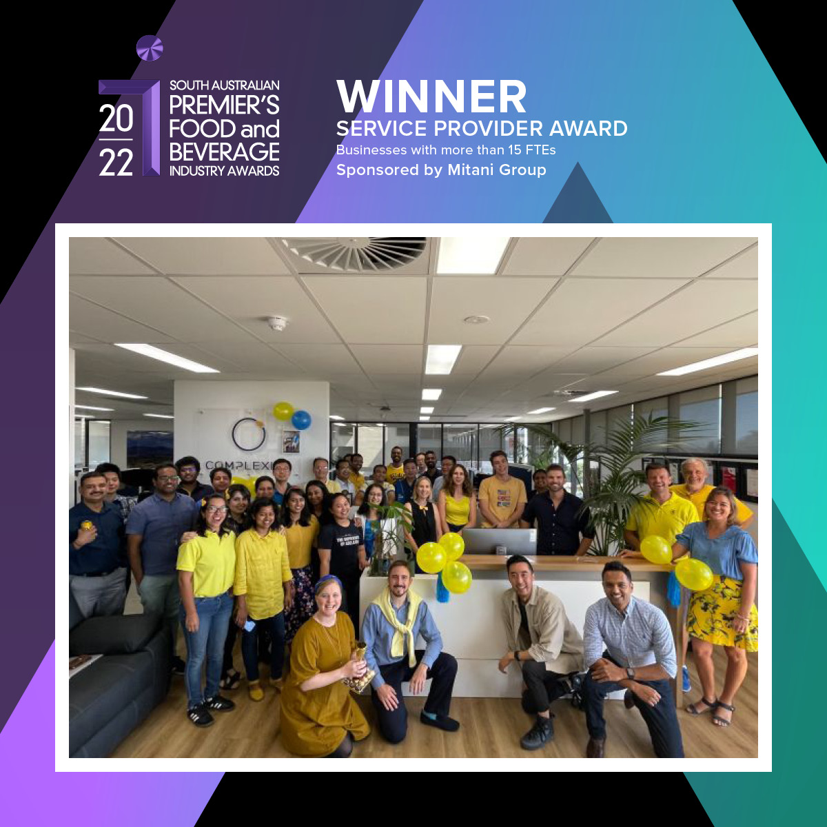 With its mission to increase the effectiveness and competitiveness of the businesses they serve, Complexica has taken out the 2022 Service Provider Award (>15FTEs). #SAFoodAwards #FoodSouthAus