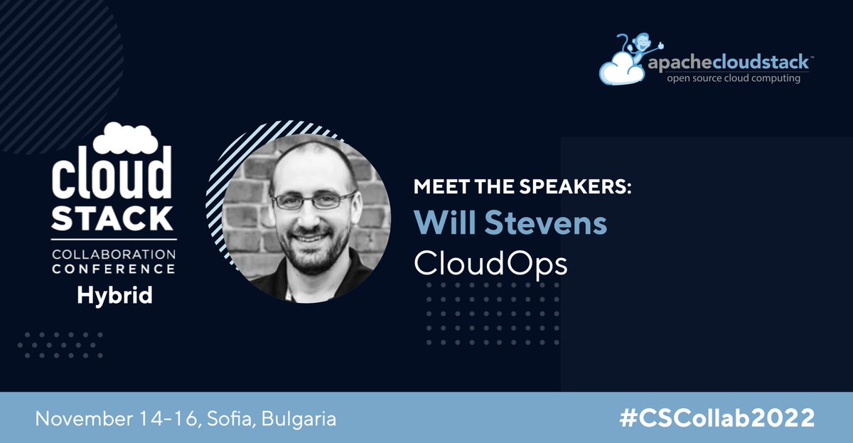<a href="/Swillops/">Will Stevens</a> will be co-presenting 'Productize &amp; Invoice CloudStack Usage' at  #CSCollab2022. Will is <a href="/CloudOps_/">CloudOps</a> CTO and has been involved in CloudStack for many years. He was much more active in previous years, as the ACS VP and release manager, and still remains on the PMC.