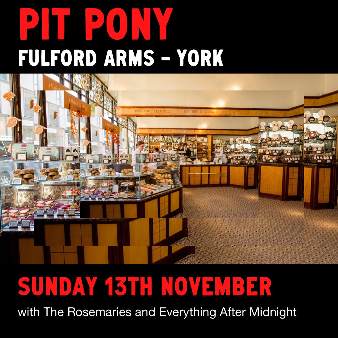 Pit Pony (@pitponyband) on Twitter photo Our final show of the year is this Sunday and it’s our first ever gig in York. Really looking forward to playing <a href="/fulfordarmsyork/">Fulford Arms</a> . We’ll be joined by <a href="/rosemariesband/">The Rosemaries</a> and Everything After Midnight. Tickets available here: skiddle.com/whats-on/York/… and yea, that’s <a href="/Bettys/">Bettys</a> 🍰 Our final show of the year is this Sunday and it’s our first ever gig in York. Really looking forward to playing <a href="/fulfordarmsyork/">Fulford Arms</a> . We’ll be joined by <a href="/rosemariesband/">The Rosemaries</a> and Everything After Midnight. Tickets available here: skiddle.com/whats-on/York/… and yea, that’s <a href="/Bettys/">Bettys</a> 🍰