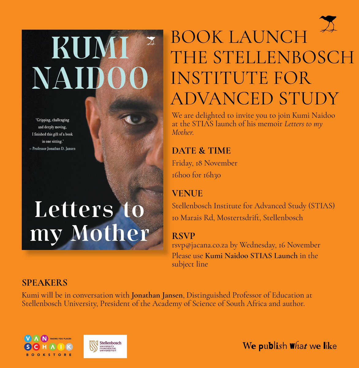 kuminaidoo's tweet photo. Next week Friday I will be in conversation with #JonathanJansen @JJ_Stellies at @StellenboschUni - hope to see you there! 

#LettersToMyMother
#MakingOfATroublemaker 
#Stellenbosch 
#Stellies 
#VanSchaikBookstore
@JacanaMedia https://t.co/LKcwFQp02c
