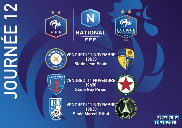 [NATIONAL] La J1⃣2⃣ des franciliens ce we en <a href="/NationalFFF/">Championnat National</a> 👇
➡️ @FCVersaillesOff (2ème) : 3 points sinon rien
➡️ <a href="/RedStarFC/">Red Star FC ✪</a> (4ème) : faire chavirer le leader 
➡️ <a href="/Paris13Atletico/">Paris 13 Atletico</a> contre vents et marées à <a href="/usldunkerque/">USL DUNKERQUE 🐬</a> 😉
#FFF