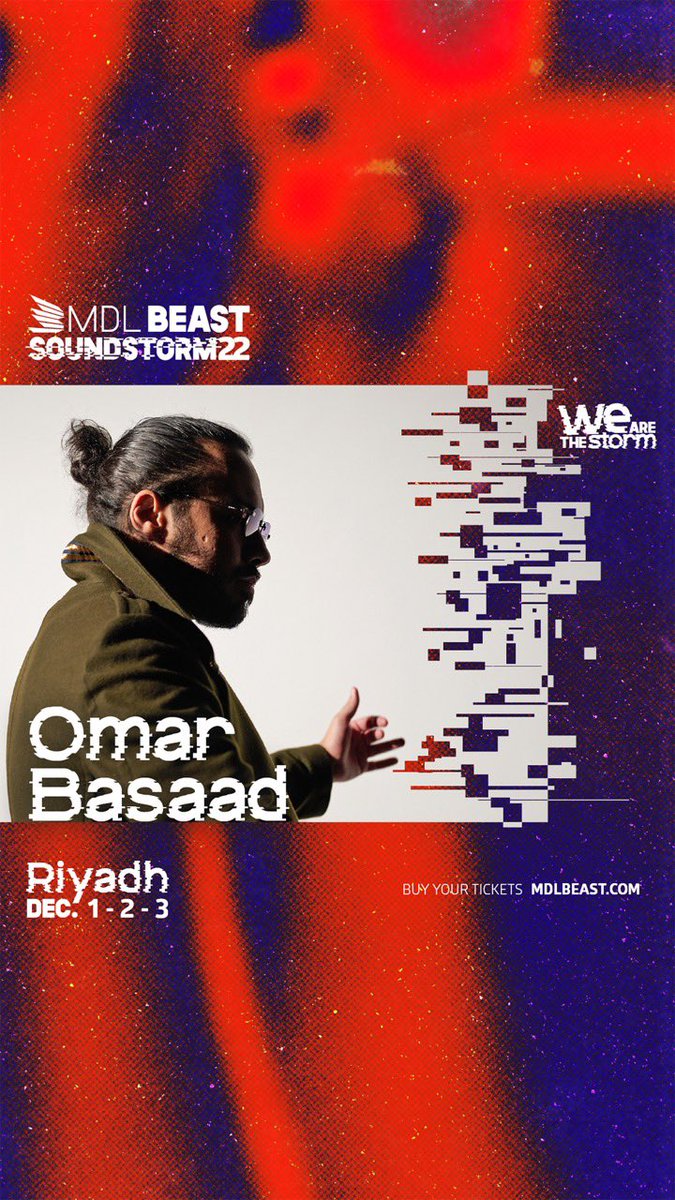 OmarBasaad's tweet photo. See you at #Soundstorm22 @MDLBEAST ⚡️ https://t.co/a0fspoAsgN