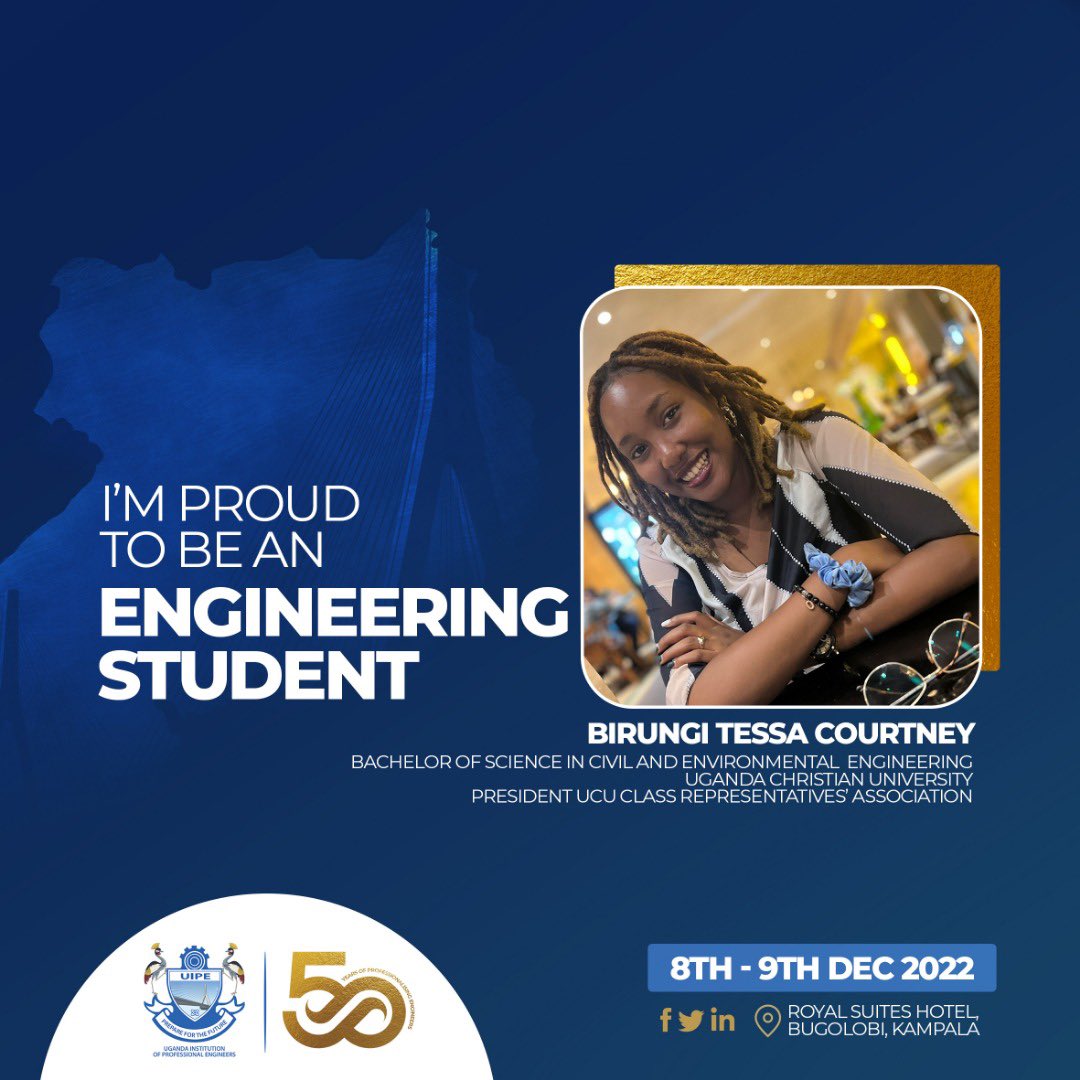 UIPE_Uganda's tweet image. Birungi Tessa Courtney is the President of @UCUniversity Class Representatives Association.

She is doing a Bachelor of Science in Civil and Environmental Engineering.

#UIPEAt50 recognizes you today.
#studentengineer
#UIPEAt50