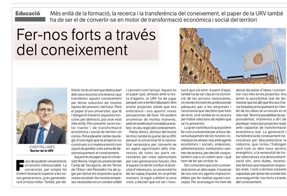 📰 A l’especial El futur de Tarragona que avui publica <a href="/diaridtarragona/">Diari de Tarragona</a> hi podeu llegir l’aportació que hi faig sobre el paper que  la <a href="/universitatURV/">Universitat Rovira i Virgili</a> i la generació de coneixement han de tenir per assolir amb èxit aquests reptes de #Futur