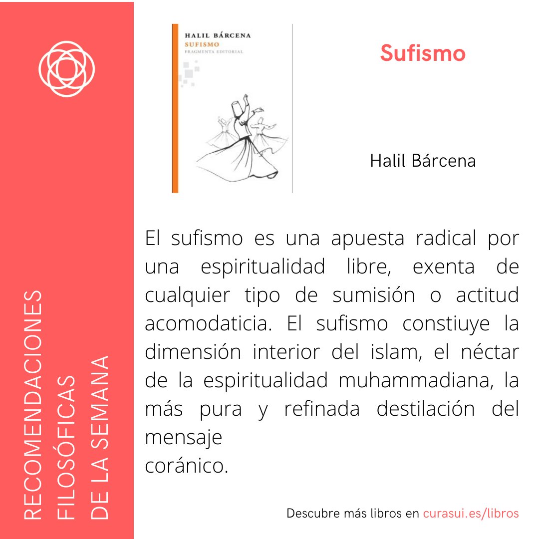 curasui_'s tweet photo. Esta semana os recomendamos el libro "Sufismo" de Halil Bárcena, Ed. Fragmenta.
#filosofía #autoconocimiento #curasui #curasumundi #acompañamiento #pensamientocrítico #acompañamientofilosofico #filosofiaaplicada https://t.co/e2Oy5d461j