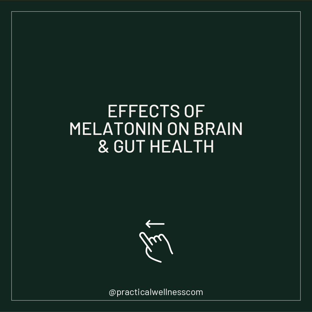 PracticalWellN1's tweet photo. Effects of melatonin on brain &amp; gut health. 
#health #coaching #transformation https://t.co/cY3YavfEJz