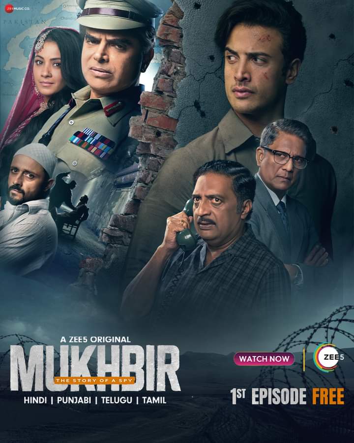 OTT Updates

Name: #mukhbir #thestoryofaspy
Language: #hindi 
Country: #india 
Channel: @ZEE5India
Actor: #prakashraj #adilhussain #barkhabisht
Director: #aseemarrora #saurabhswamy

#peacker #PeackerMedia #PeackerStudio #ottupdates #zee5 #zee #video #thriller #drama #series