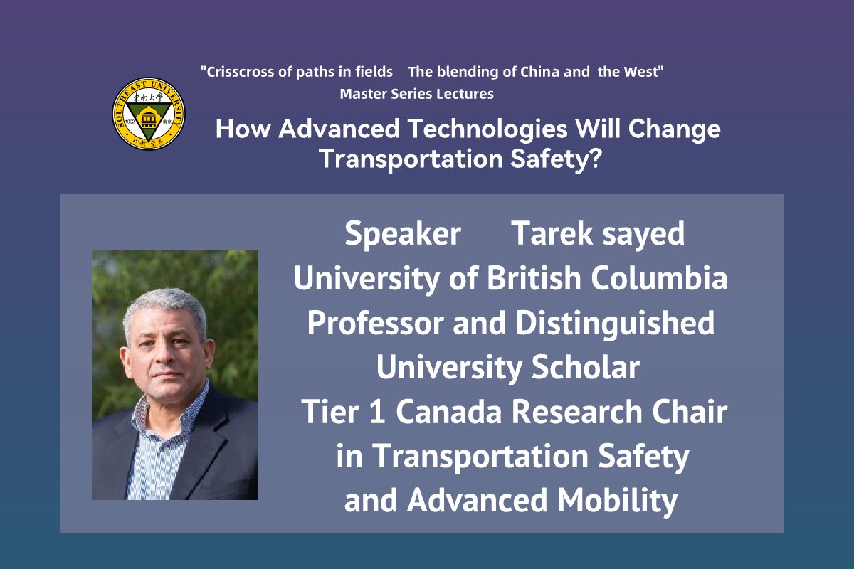 MULTRA__'s tweet photo. Today, Professor Tarek Sayed from British Columbia University will give us a lecture on the topic of " How Advanced Technologies Will Change Transportation Safety" ! https://t.co/IUOstqWhuG