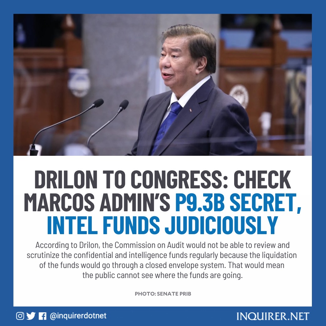 inquirerdotnet's tweet photo. ‘THE BASIC RULE IS TRANSPARENCY.’

Former Senate President Franklin Drilon has urged Congress to take a closer look at President Ferdinand Marcos Jr.’s P9.3 billion confidential and intelligence funds.

READ: https://t.co/o13zW7TeDs https://t.co/b5W1OwuPo7