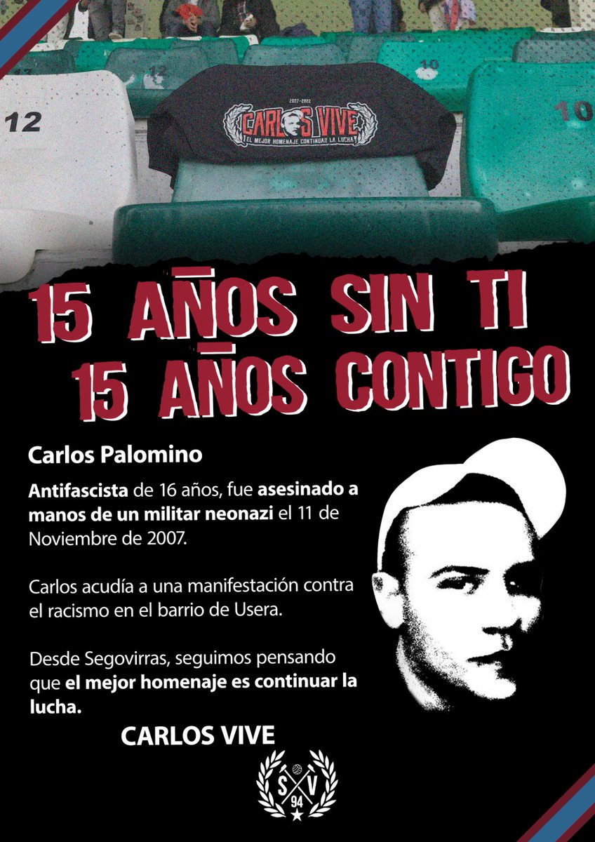 Hace 15 años te quitaron la vida, pero solo muere quien cae en el olvido.

Desde Segovirras, pensamos que el mejor homenaje es, ¡continuar la lucha!.

¡Carlos vive, la lucha sigue!