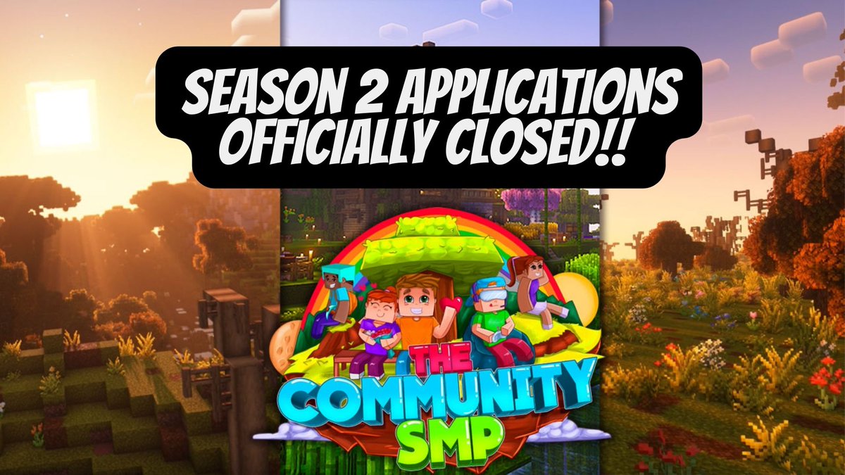 TheCommunitySMP's tweet image. We are so happy to have our lovely members within this community! Thank you to all that applied for season 2!! We truly are so grateful! For now, we are not accepting anymore new members! We would like to focus our time with our current members and grow into one lovely community