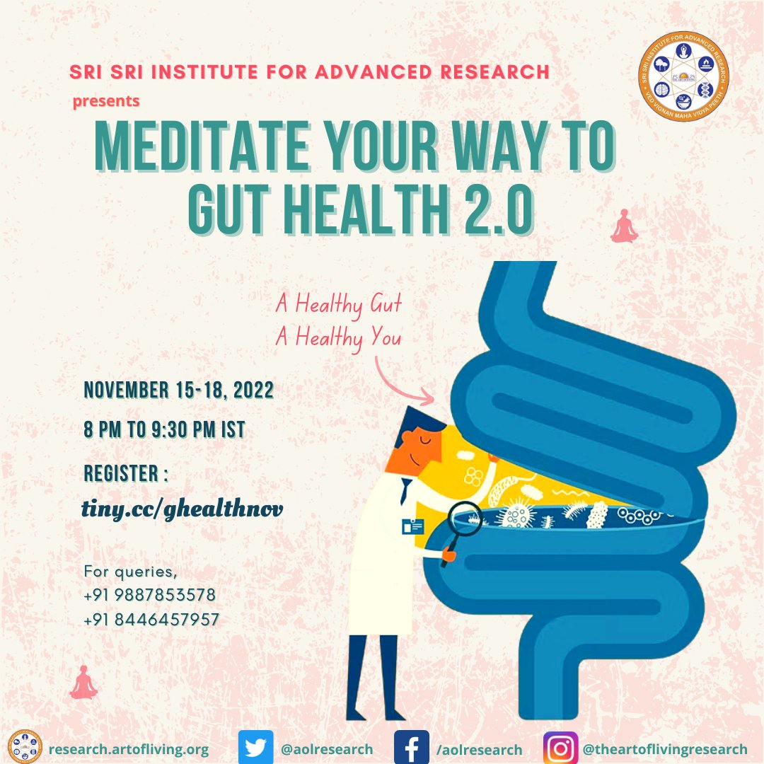 aolresearch's tweet photo. Improper digestion of food that we eat, causes so many diseases in our body! Here's a way out

Learn Gut Brain connection and techniques to keep Gut Healthy in our
Online Meditate Your Way To Gut Health 2.0
 Register : https://t.co/dhoubfRKMp 
#SSIAR #Workshop #SEEKH #guthealth https://t.co/hVhvGToZgt