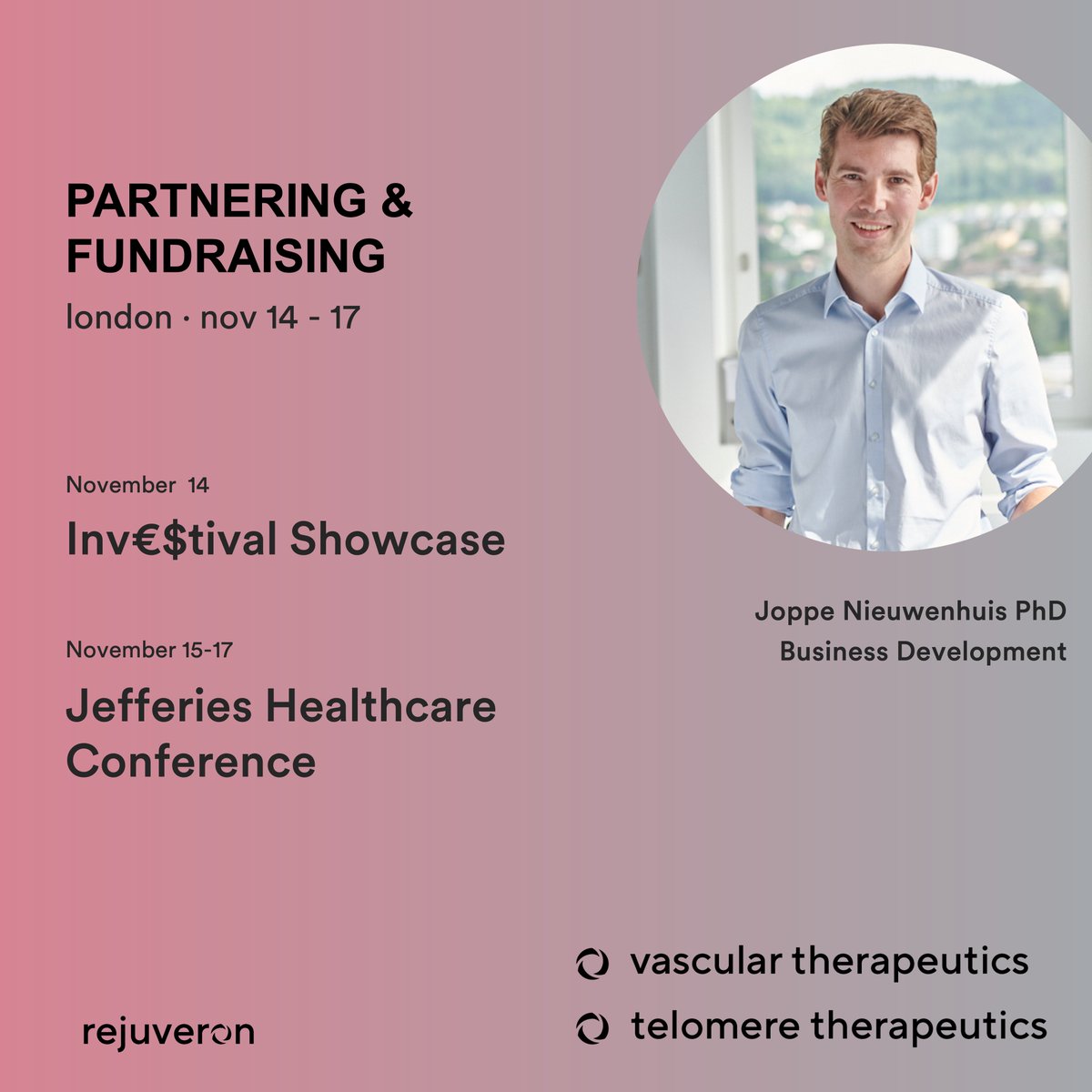 London calling! @jopkop will be representing @rejuveron_life and two of our portfolio companies, Rejuveron Vascular Therapeutics & Rejuveron Telomere Therapeutics, at the #InvestivalShowcase on November 14 and @Jefferies Healthcare Conference Nov 15-17. Let’s connect!