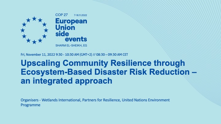 Watch back the live recording of our discussion on upscaling Ecosystem-based Disaster Risk Reduction (#EcoDRR) with <a href="/UNEP/">UN Environment Programme</a> &amp; <a href="/PfRglobal/">Partners for Resilience</a> at <a href="/UNFCCC/">UN Climate Change</a>  #COP27 

Register and watch here: bit.ly/3UJc609

#DisasterRiskReduction #climatechangeadaptation
#EUatCOP27 #ECODRR #SDGs