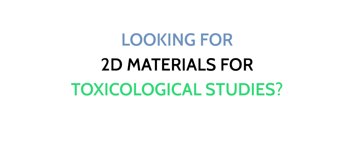 graph_bio's tweet photo. LOOKING FOR...
· Conductive, isolating or semiconducting 2D materials?
· 2D materials for catalysts?
· 2D materials for toxicological studies?
· 2D materials for biological experiments? https://t.co/14gIXP6mqF