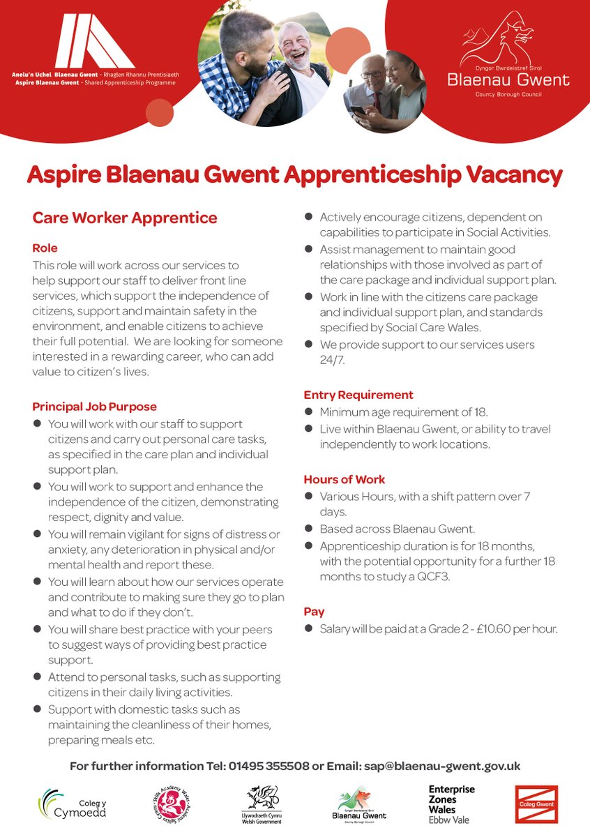 Aspire Blaenau Gwent Apprentice Vacancy – Care Worker Apprentice.
Find out more at the Care Worker Recruitment Event today at The Met Theatre Abertillery 10am – 2pm, Friday 11 November 2022 or telephone: 01495 355508. To apply please email your CV to: sap@blaenau-gwent.gov.uk