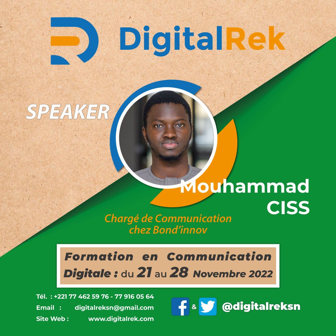 🔴 #DigitalRek 2ème session: 21 au 28 novembre 2022

👉🏼 De l'écriture créative, à la création de contenus digitaux, vous serez accompagné par un professionnel du domaine, M. Mouhammad CISS. 

👉🏼 Inscrivez-vous bit.ly/3EBfXre
---
<a href="/mouhammadciss/">Mouhammad Ciss</a> 
#Kebetu 
#Web 
#DigiCom