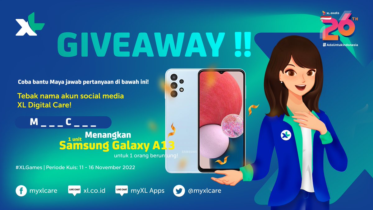 myXLCare's tweet photo. 💙 G I V E A W A Y 💙

Maya mau berbagi 1 unit Samsung Galaxy A13 untuk 1 Teman Maya yang lagi beruntung! 🤩

👉 Ikuti caranya ya:
➡️ Follow akun Twitter @myXLCare 
➡️ RT &amp; Like tweet ini 
➡️ Jawab pertanyaan sebanyak mungkin dengan benar
➡️ Gunakan hashtag #XLGames https://t.co/rRVmKCcL0o