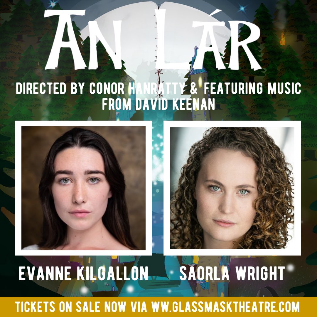 glassmaskdublin's tweet photo. Take a sneak peak at the fantastic cast and crew behind our upcoming production "An Lár" written by Evanne Kilgallon. 

Tickets are on sale now - perfect for a Christmas night out🎄

Ticket link below 👇
https://t.co/y4PYCPgJJg https://t.co/hxxQKPRilp