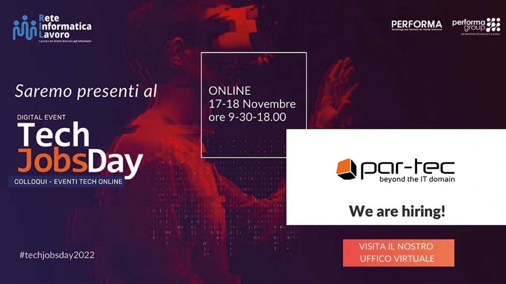 ParTecSpA's tweet image. 📣 Cerchi un nuovo lavoro? Entra subito in Par-Tec!
 
ll 17 e 18 Novembre partecipa al #Techjobsday2022 e prenota il tuo colloquio con il nostro team.
 
Scopri il nostro #webinar a cura dei TechAdvisor Giovanni Regola e Antonino Bruno.

Registrati ORA 👉 bit.ly/3fOpnWs
