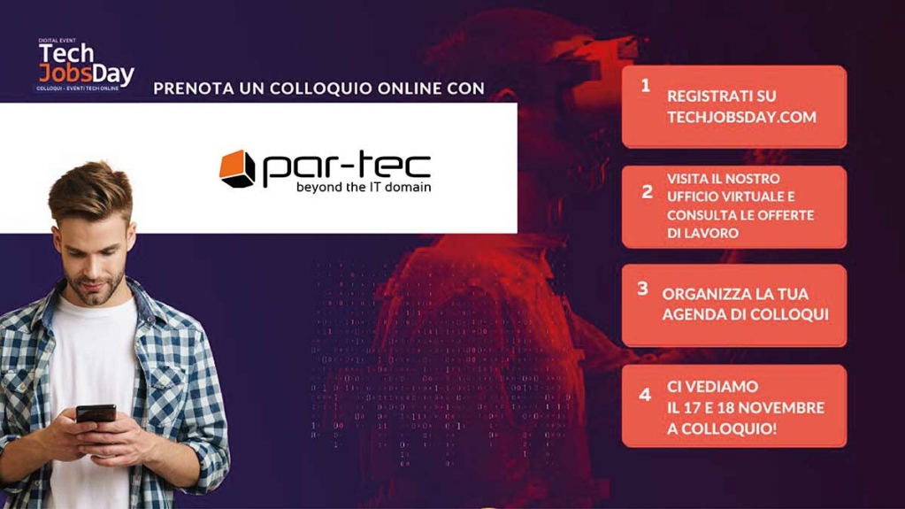 ParTecSpA's tweet image. 📣 Cerchi un nuovo lavoro? Entra subito in Par-Tec!
 
ll 17 e 18 Novembre partecipa al #Techjobsday2022 e prenota il tuo colloquio con il nostro team.
 
Scopri il nostro #webinar a cura dei TechAdvisor Giovanni Regola e Antonino Bruno.

Registrati ORA 👉 bit.ly/3fOpnWs