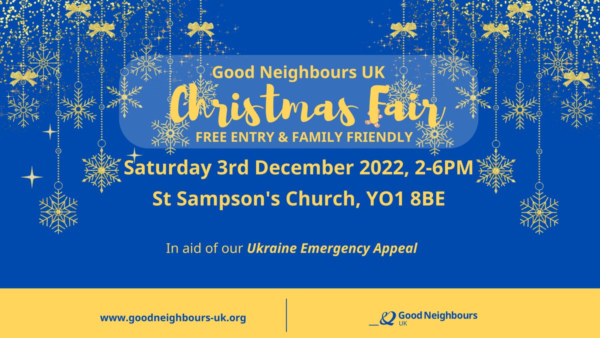 And for the last (but not least!) Good Neighbours Live event of the year we are thrilled to invite you to our #family friendly #Christmas Fair at St Sampson's Church which will support our #Ukraine Emergency Appeal. #Ukraineaid #family #community #ChristmasCheer #giving #Charity