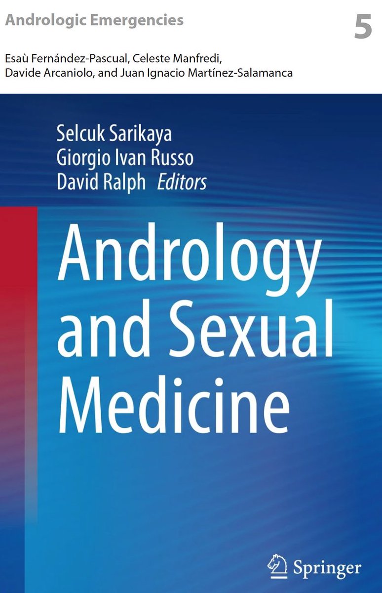 We are happy to have contributed to the book “Andrology and Sexual Medicine”(edited by David Ralph, Selcuk Sarikaya and @GiorgioI_Russo) with this chapter on #Andrological #Emergencies @SpringerNature