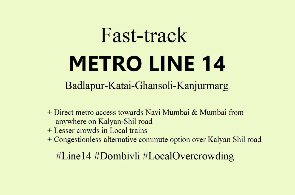 DombivliCentYT's tweet photo. Request your representatives (MP, MLA, CM) 🪧
#CampaignLine14 #MissionMetro14 #Dombivli 
✔️Less Crowded trains
✔️Zoom above traffic in metro directly to your offices in Navi Mumbai &amp; Mumbai
✔️Direct connection with Line 6 (Jogeshwari-Vikhroli) &amp; Central Line @ Kanjurmarg station https://t.co/4o1sXfpzpt