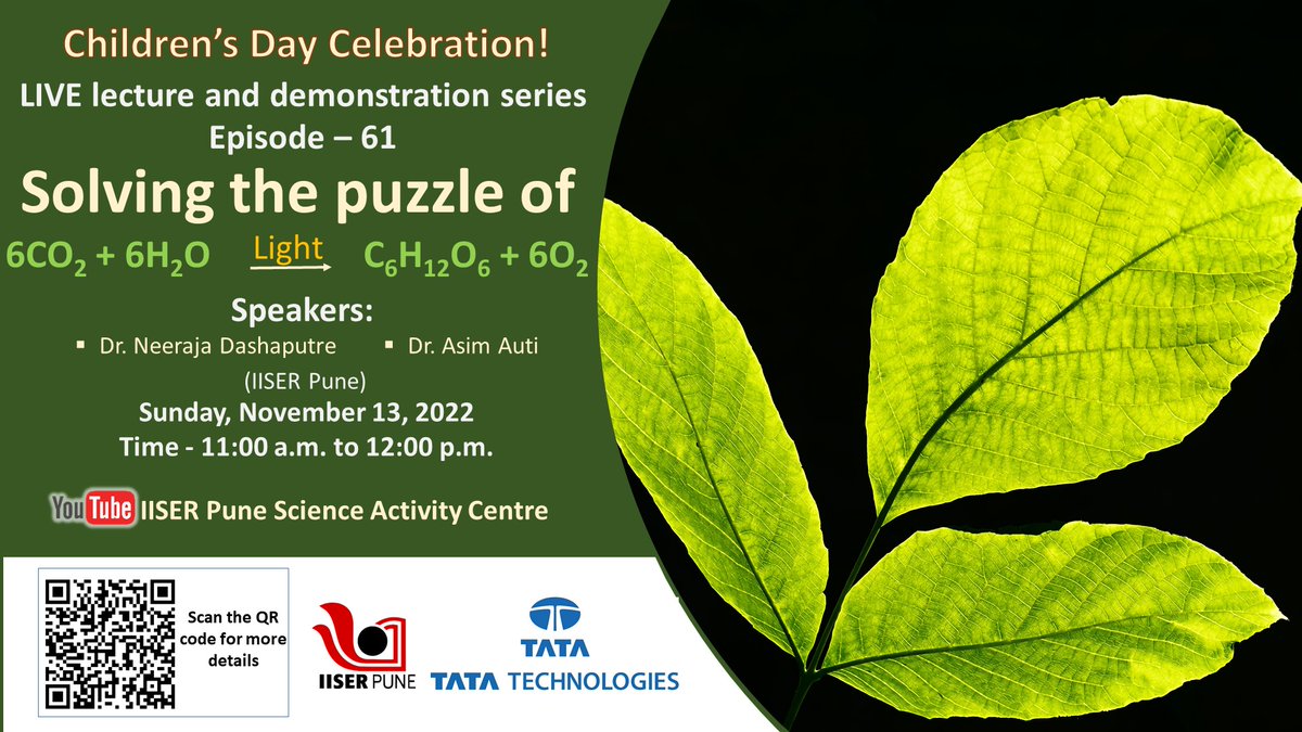 IISER Pune (@iiserpune) on Twitter photo Join us in celebrating #ChildrensDay via #episode 61 of online lecture/demo series by <a href="/ScienceActivity/">ScienceActivityCentre @IISERPune</a> this Sunday, November 13 at 11 am!!
Topic: Solving the Puzzle of Photosynthesis!
Speakers: Dr. Neeraja Dashaputre and Dr. Asim Auti (IISER Pune)
Link: youtu.be/BktbHI98pdY Join us in celebrating #ChildrensDay via #episode 61 of online lecture/demo series by <a href="/ScienceActivity/">ScienceActivityCentre @IISERPune</a> this Sunday, November 13 at 11 am!!
Topic: Solving the Puzzle of Photosynthesis!
Speakers: Dr. Neeraja Dashaputre and Dr. Asim Auti (IISER Pune)
Link: youtu.be/BktbHI98pdY