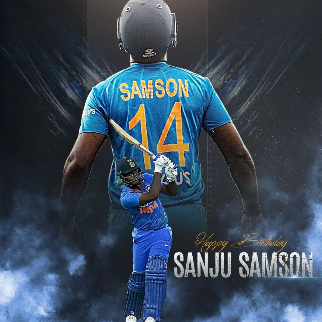   Happy Birthday Sanju Samson God bless you    