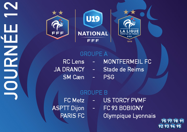 [U19N] La J1⃣2⃣ des franciliens ce we en #U19National 👇
➡️ Groupe A - Même jour, même choc qu'en U17N 💥 à ne pas rater :  <a href="/RCLens/">Racing Club de Lens</a> (2ème) vs <a href="/FCMontfermeil/">Fc Montfermeil</a> (leader) 
➡️ Groupe B - <a href="/FC93officiel/">Football Club 93</a> la bonne occasion ?
➡️ A Déjérine, <a href="/ParisFC/">Paris FC</a> vs <a href="/OL/">Olympique Lyonnais</a> : quelle affiche ! 🔥
#FFF