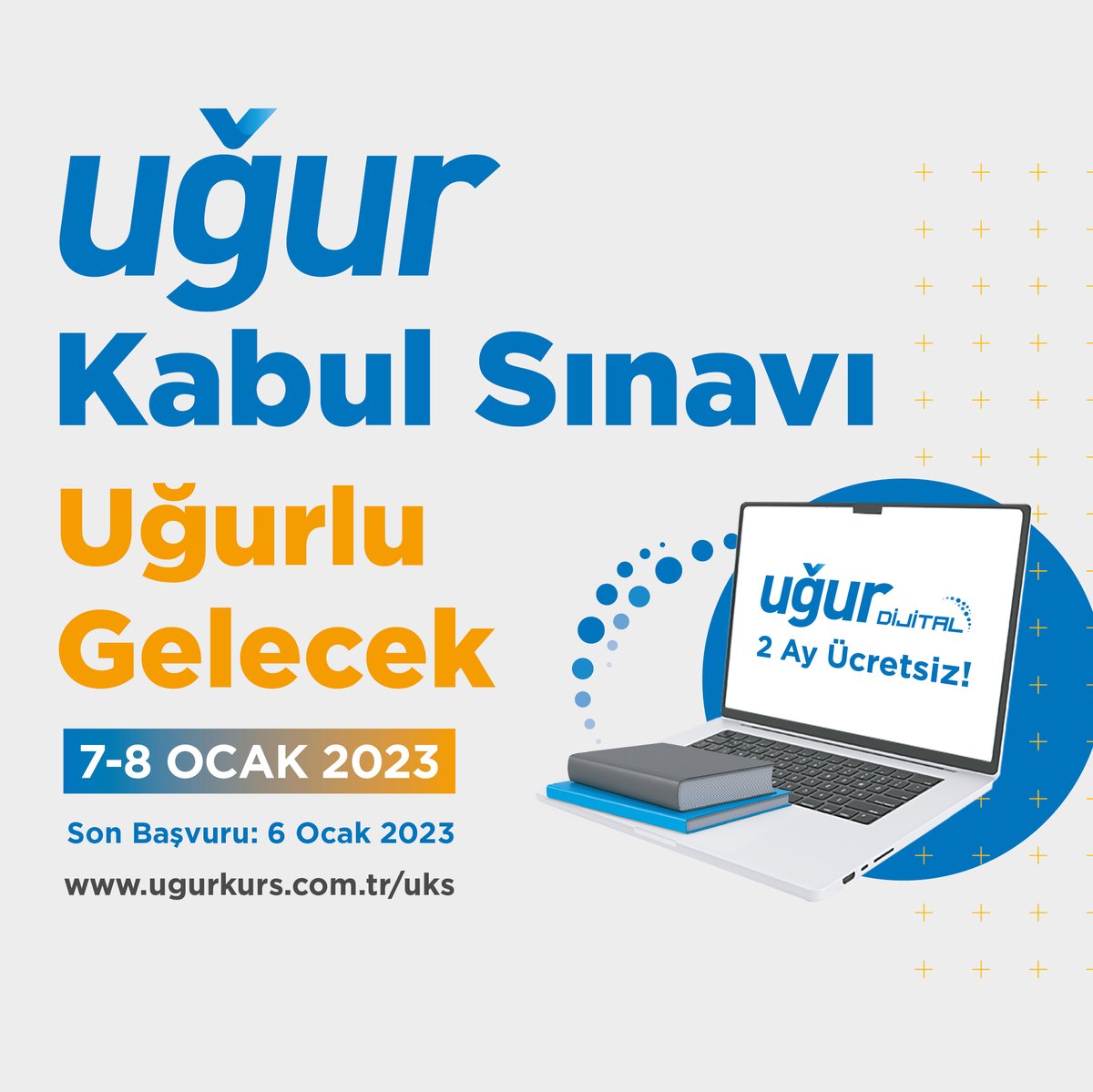 Uğurlu bir gelecek için hazırlan! 🚀

4. ve 11. sınıf kademeleri arasındaki tüm öğrencilerin katılımına açık Uğur Kabul Sınavı, 7-8 Ocak tarihlerinde!

👉 Detaylı bilgi ve başvuru için: ugurkurs.com.tr/uks

#UğurluGelecek
