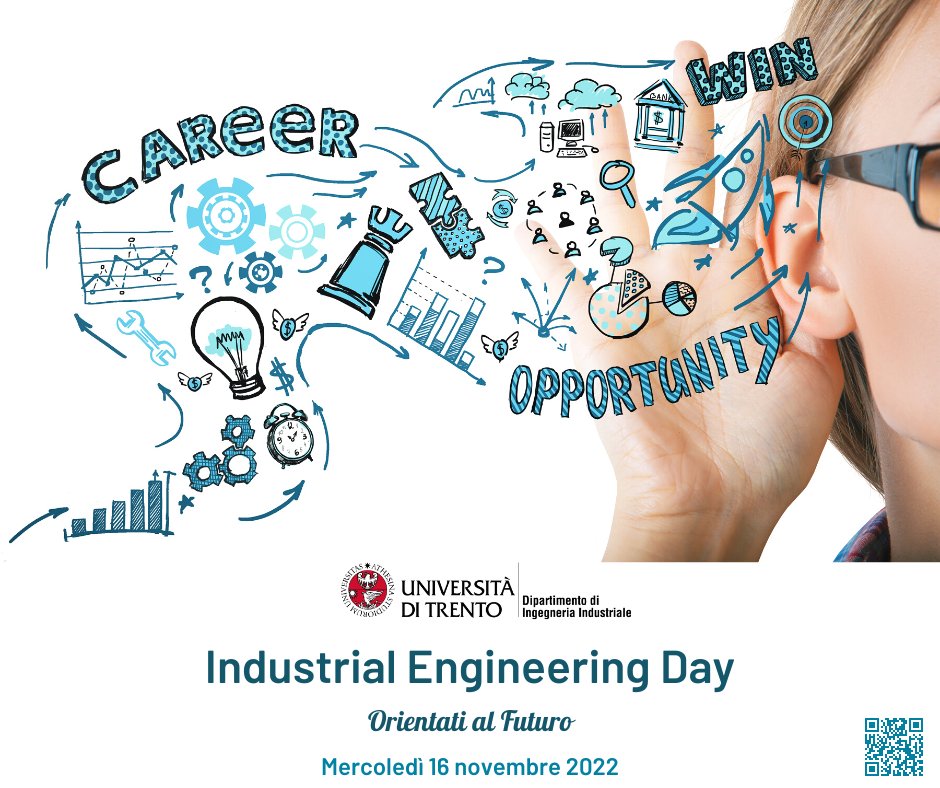 Saremo presenti con piacere all’evento #IndustrialEngineeringDay per conoscere nuovi laureandi e laureati dell’ateneo pronti a nuove sfide.

Ti aspettiamo!
🗓 mercoledì 16 novembre 2022
⏰ dalle ore 8:30 al Polo Ferrari 1 e 2
📍 via Sommarivo 5-9, Trento
#IEDay #dii_UniTrento