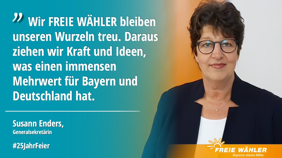 fw_bayern's tweet photo. #25JahreFREIEWÄHLER 💪🥳 #25JahreErfolg: Abschaffung Studiengebühren u #Strabs, Wiedereinführung #G9, Kita- u Hebammen-Bonus. @EndersSusann: "Wir #FREIEWÄHLER bleiben unseren Wurzeln treu. Daraus ziehen wir Kraft, was einen immensen Mehrwert für #Bayern u Deutschland hat." https://t.co/j3knwmVpje