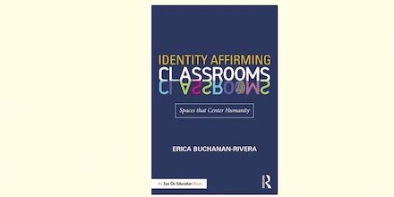 REVIEW: Creating Classrooms that Affirm Students' Identities. #mschat <a href="/AMLE/">AMLE</a> <a href="/RoutledgeEOE/">Eye On Education</a>

Erica Buchanan-Rivera provides teachers with the knowledge, reflection tools &amp; actionable practices needed to create identity-aware, student-centered environments. 

middleweb.com/48046/learning…
