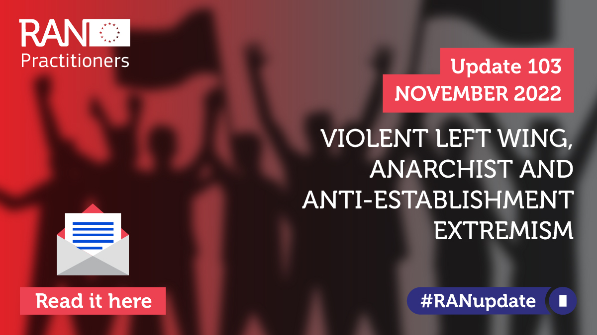 EUPreventionHub's tweet photo. ๐ข A brand new #RANUpdate is now online.
Issue 103, out this November, provides a concise overview of violent left wing & anarchist extremism (#VLWAE) with โ๏ธ articles, ๐บ videos & ๐ papers on this alarming phenomenon.
Hit the link to access ๐ https://t.co/cCDn6OMSpM https://t.co/A8fz4Jx2SR